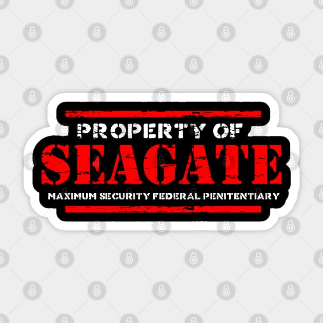 Property of Seagate distress Sticker by woodsman